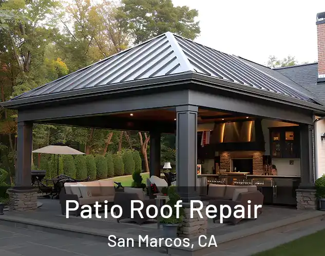  Patio Roof Repair San Marcos, CA