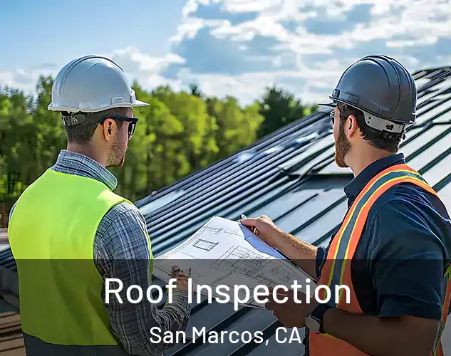  Roof Inspection San Marcos, CA