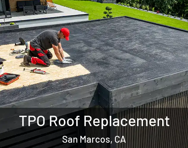  TPO Roof Replacement San Marcos, CA